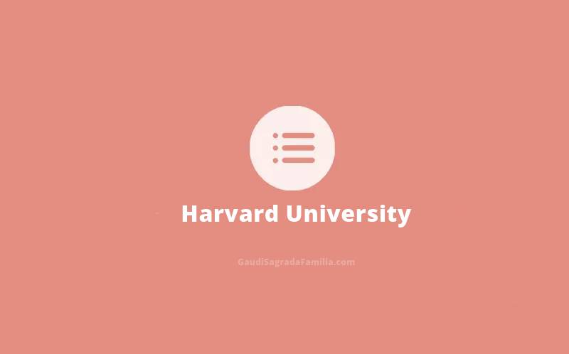 Daftar Fakultas, Sekolah dan Biaya Kuliah di Harvard University